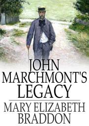 Icon image John Marchmont's Legacy